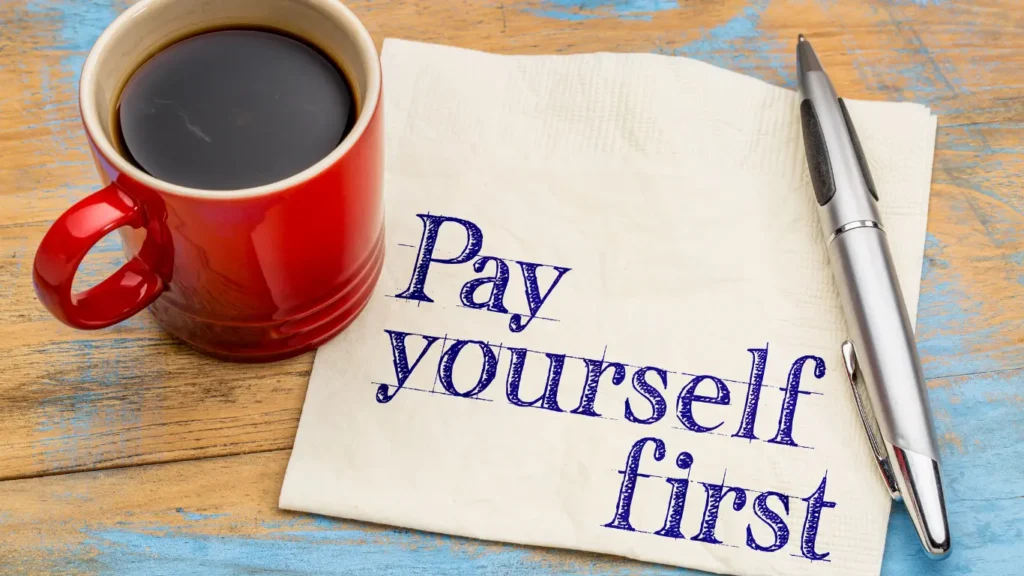 Pay Yourself First and Automate the Process