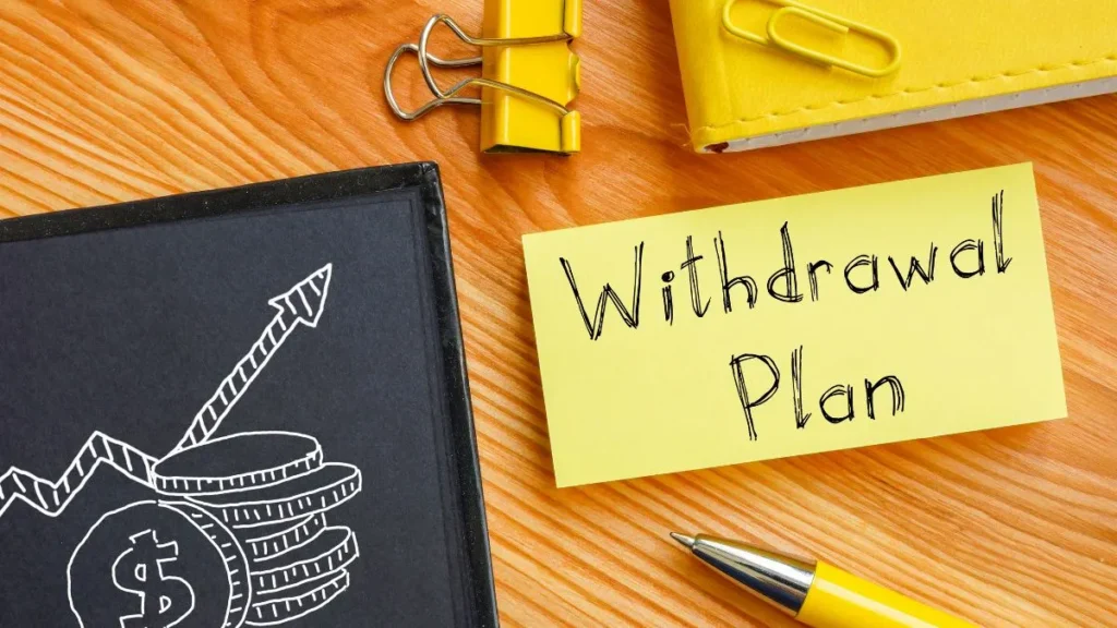 Withdrawal Plan