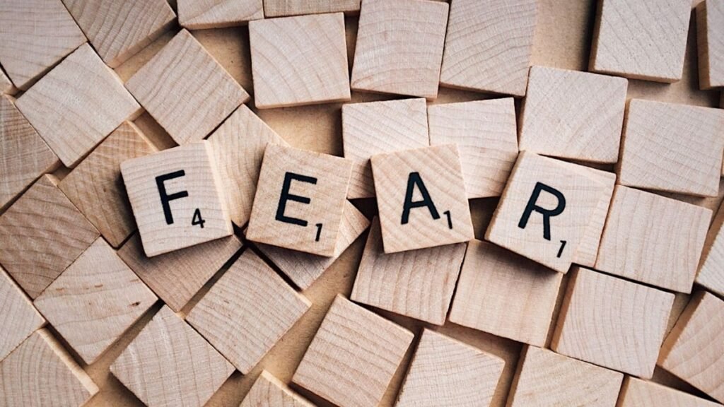 Fear