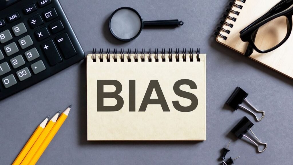 Bias
