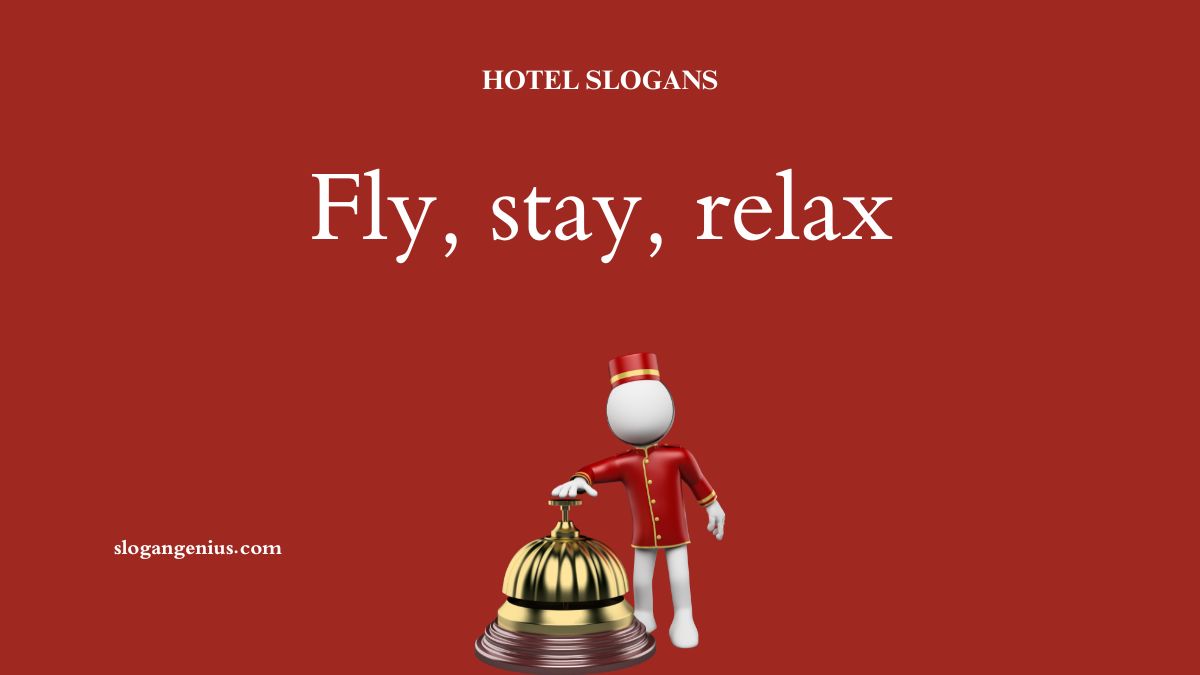 Airport Hotel Slogans