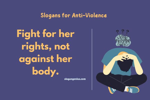 Anti-Violence Slogans for Women