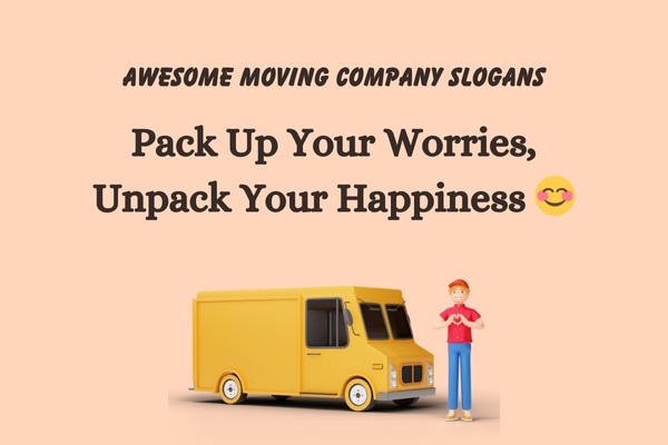 Awesome Moving Company Slogans