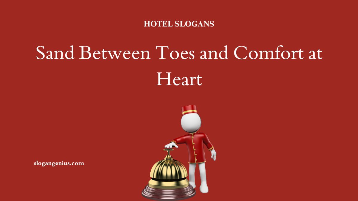 Beach Hotel Slogans