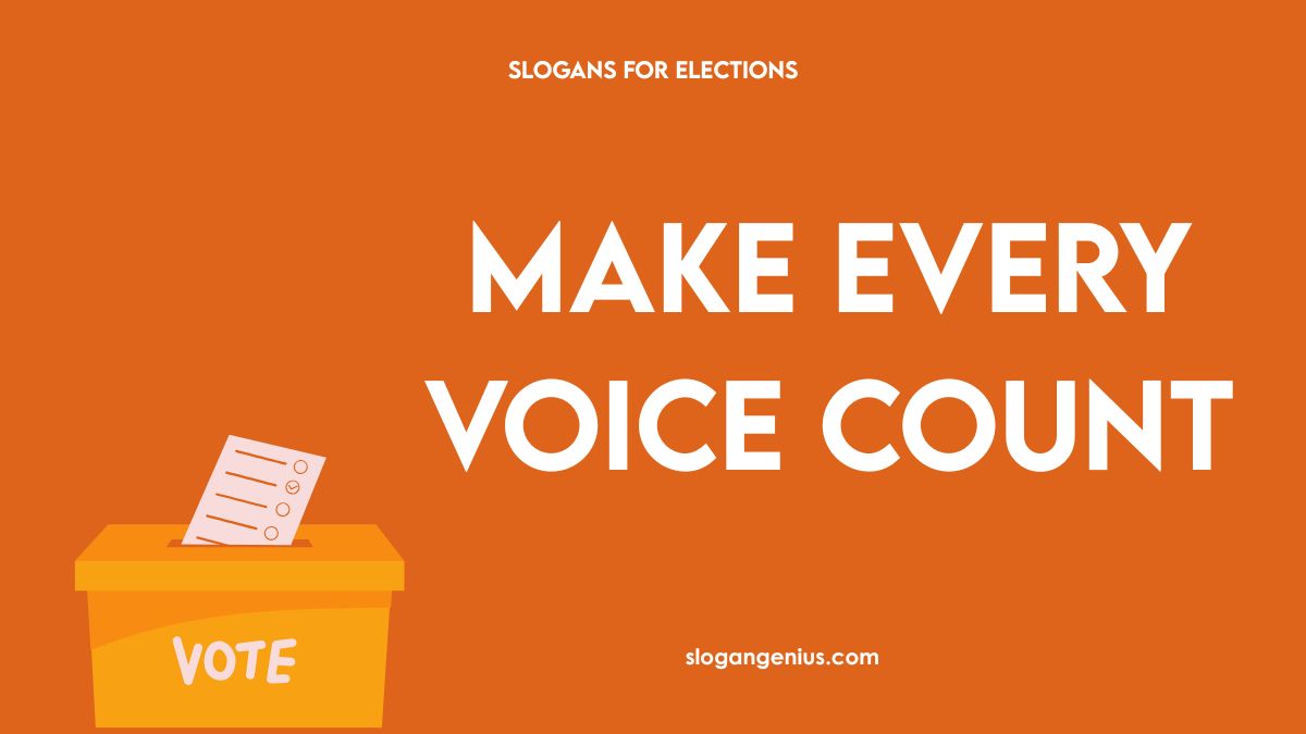 Best Election Campaign Slogans