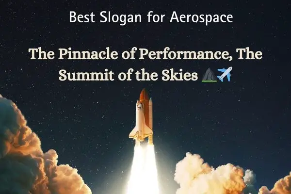 Best Slogan for Aerospace 