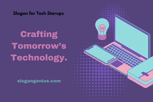 Best Slogan for Tech Startups
