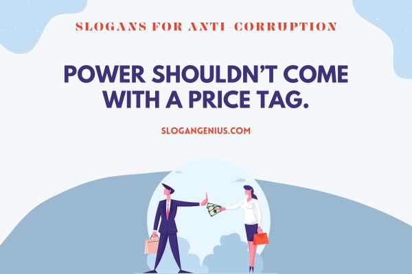 Best Slogans for Anti-Corruption