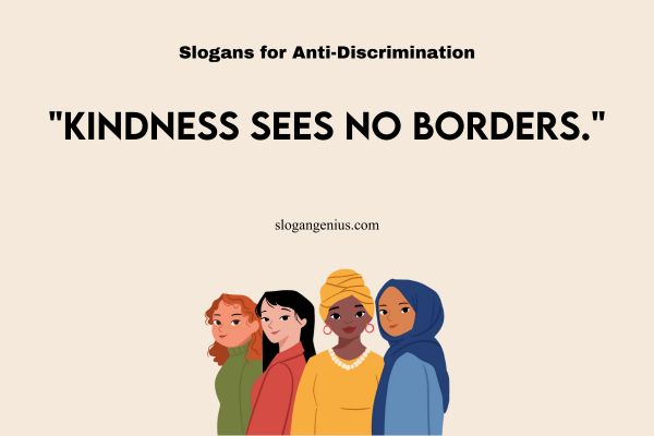 Best Slogans for Anti-Discrimination