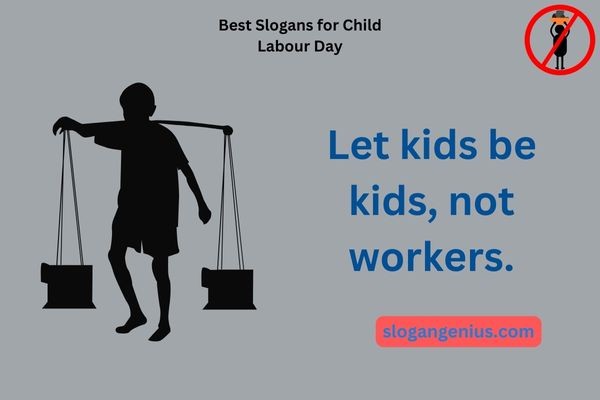 Best Slogans for Child Labour Day