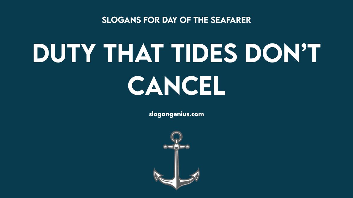 Best Slogans for Day of the Seafarer