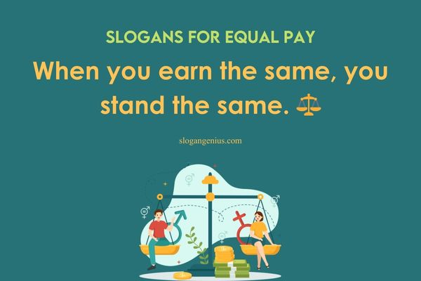 500+ Slogans for Equal Pay (Close the Gap)