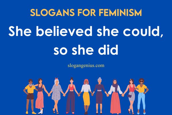 Best Slogans for Feminism