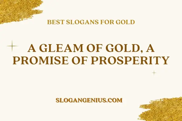 Best Slogans for Gold