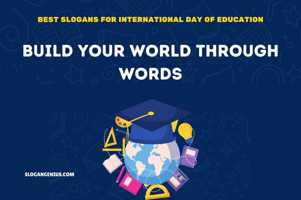 Best Slogans for International Day of Education