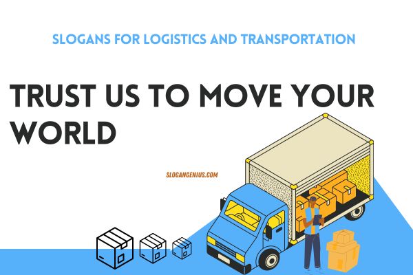 Best Slogans for Logistics and Transportation