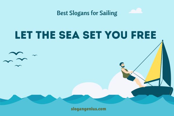 Best Slogans for Sailing