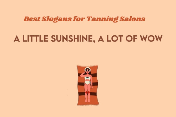 Best Slogans for Tanning Salons