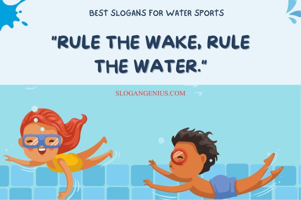 Best Slogans for Water Sports