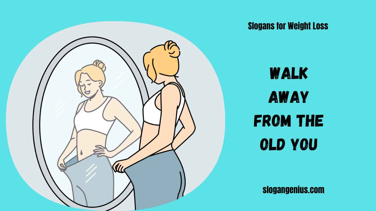 Best Slogans for Weight Loss