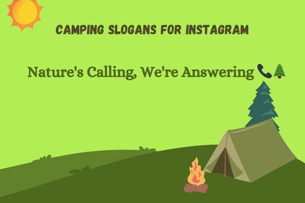 Camping Slogans for Instagram