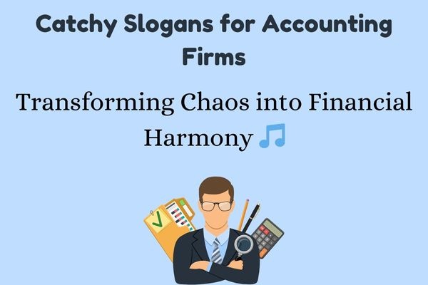 Catchy Slogans for Accounting Firms