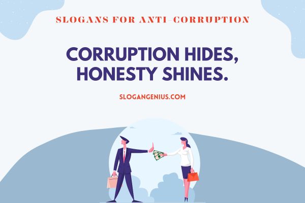 Catchy Slogans for Anti-Corruption