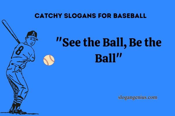 Catchy Slogans for Baseball