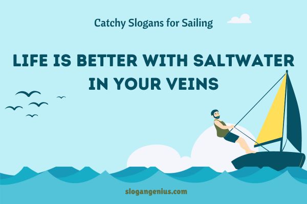 Catchy Slogans for Sailing