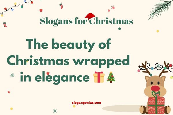 Classy Slogans for Christmas