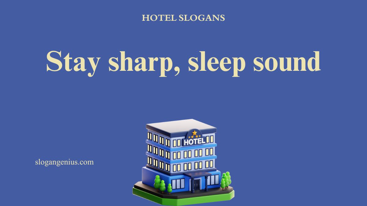 Clever Hotel Slogans