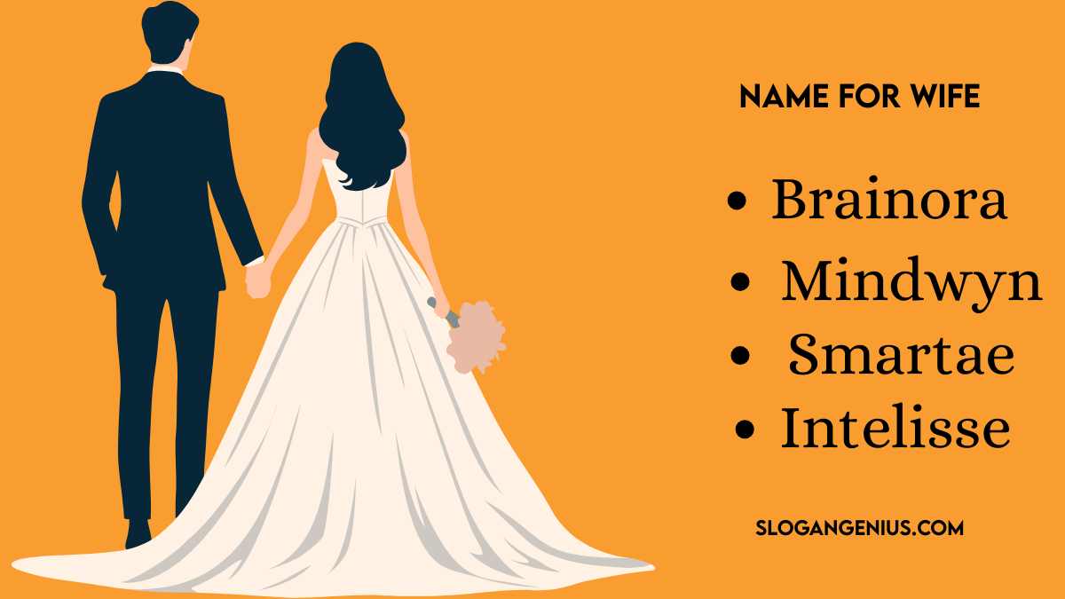 Clever Name for Wife
