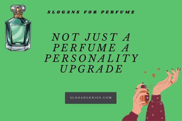 Clever Slogans for Perfume