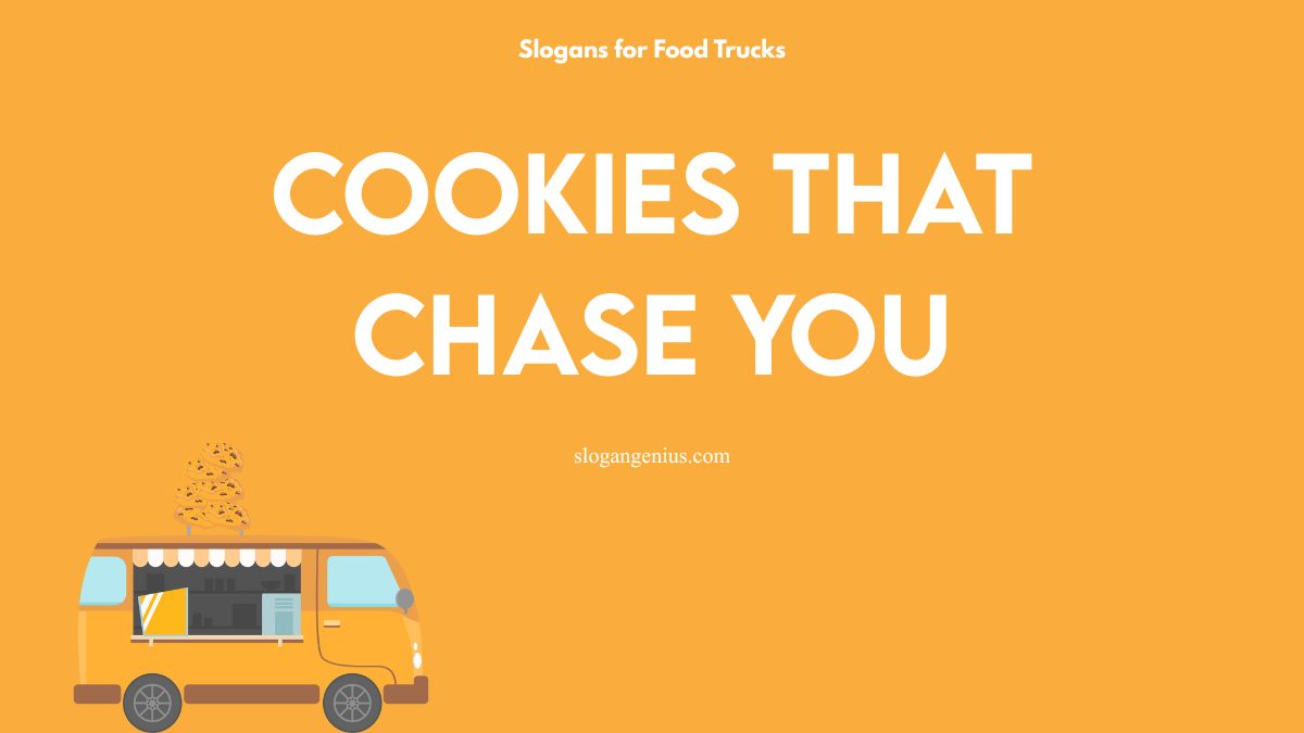 Cookie Food Truck Slogans