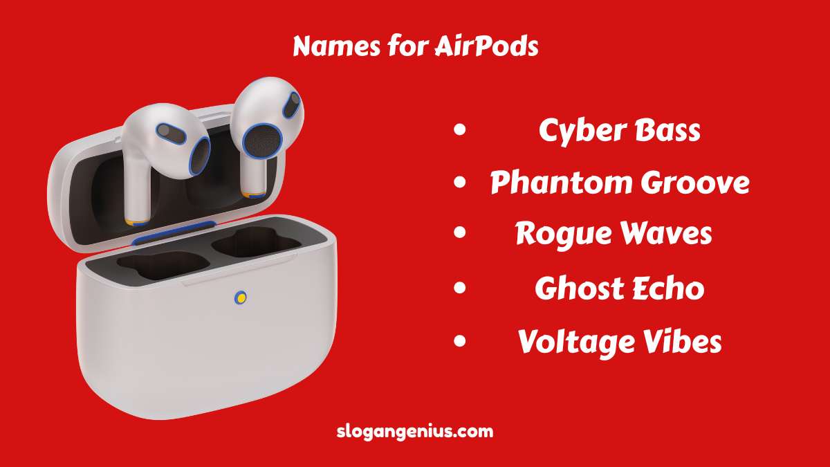 Cool Names for AirPods
