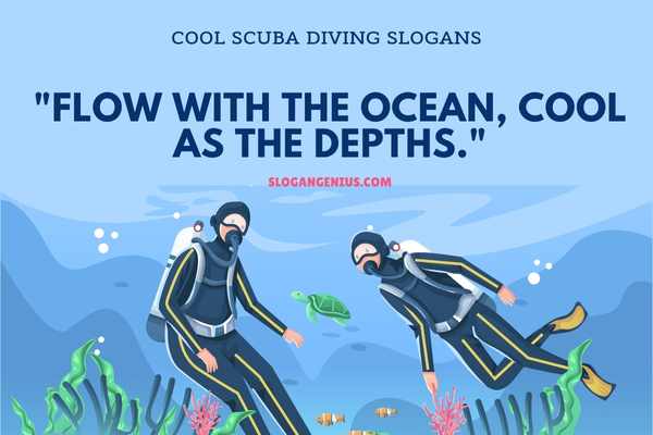 Cool Scuba Diving Slogans