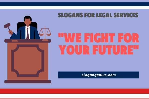 Creative Slogans for Legal Services