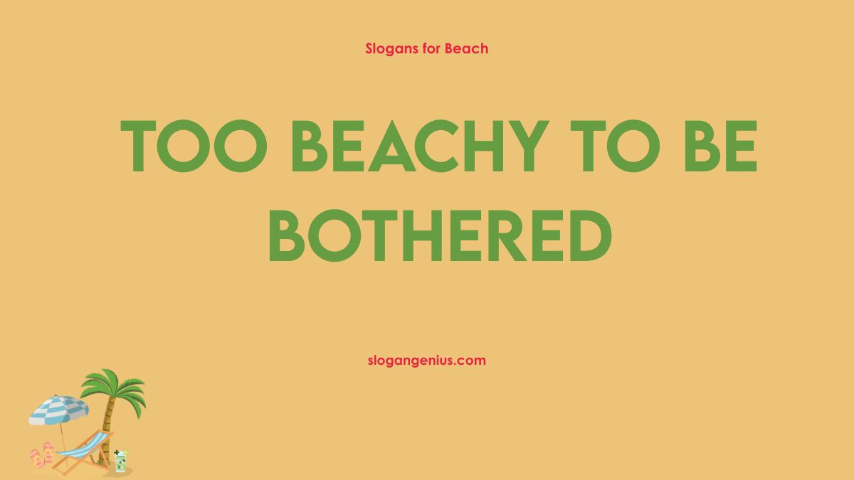 Cute Beach Slogans