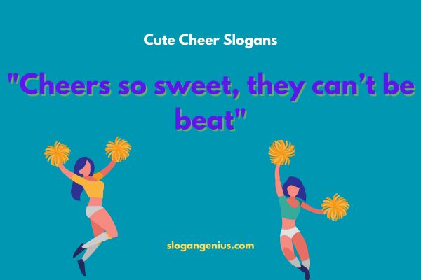 Cute Cheer Slogans