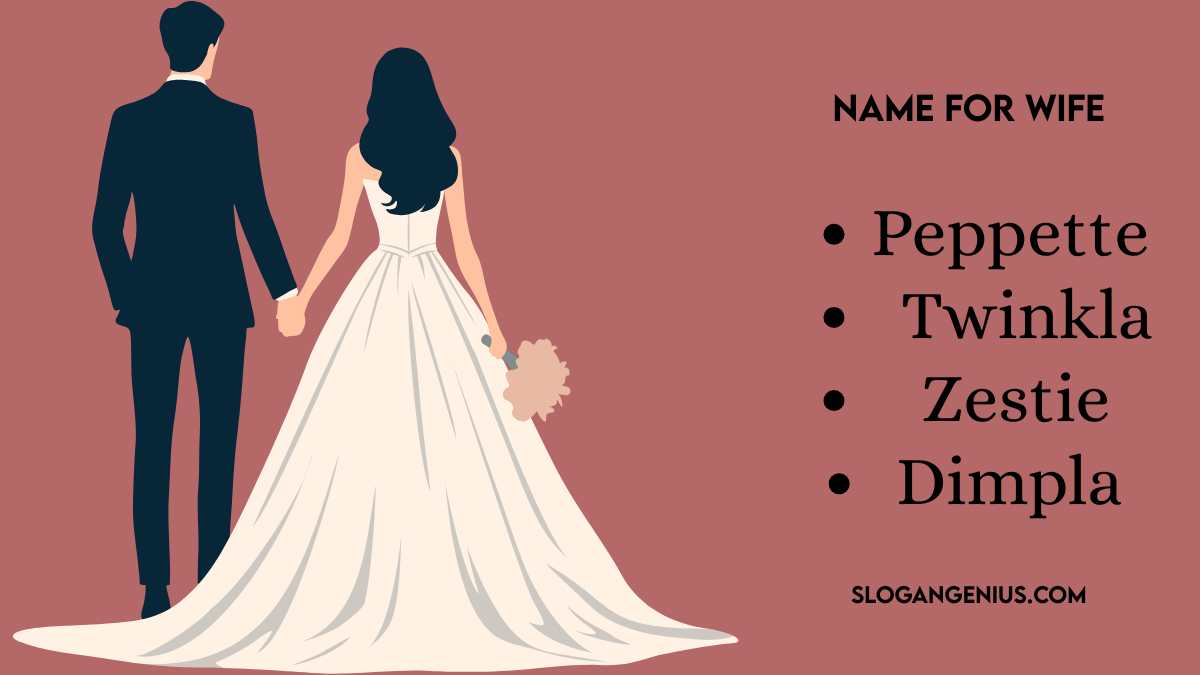 Cute Name for Wife