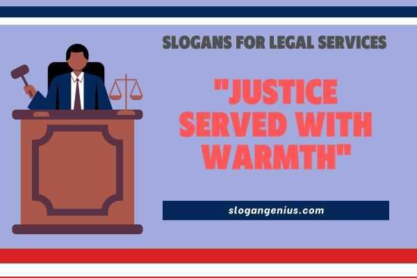 Cute Slogans for Legal Services