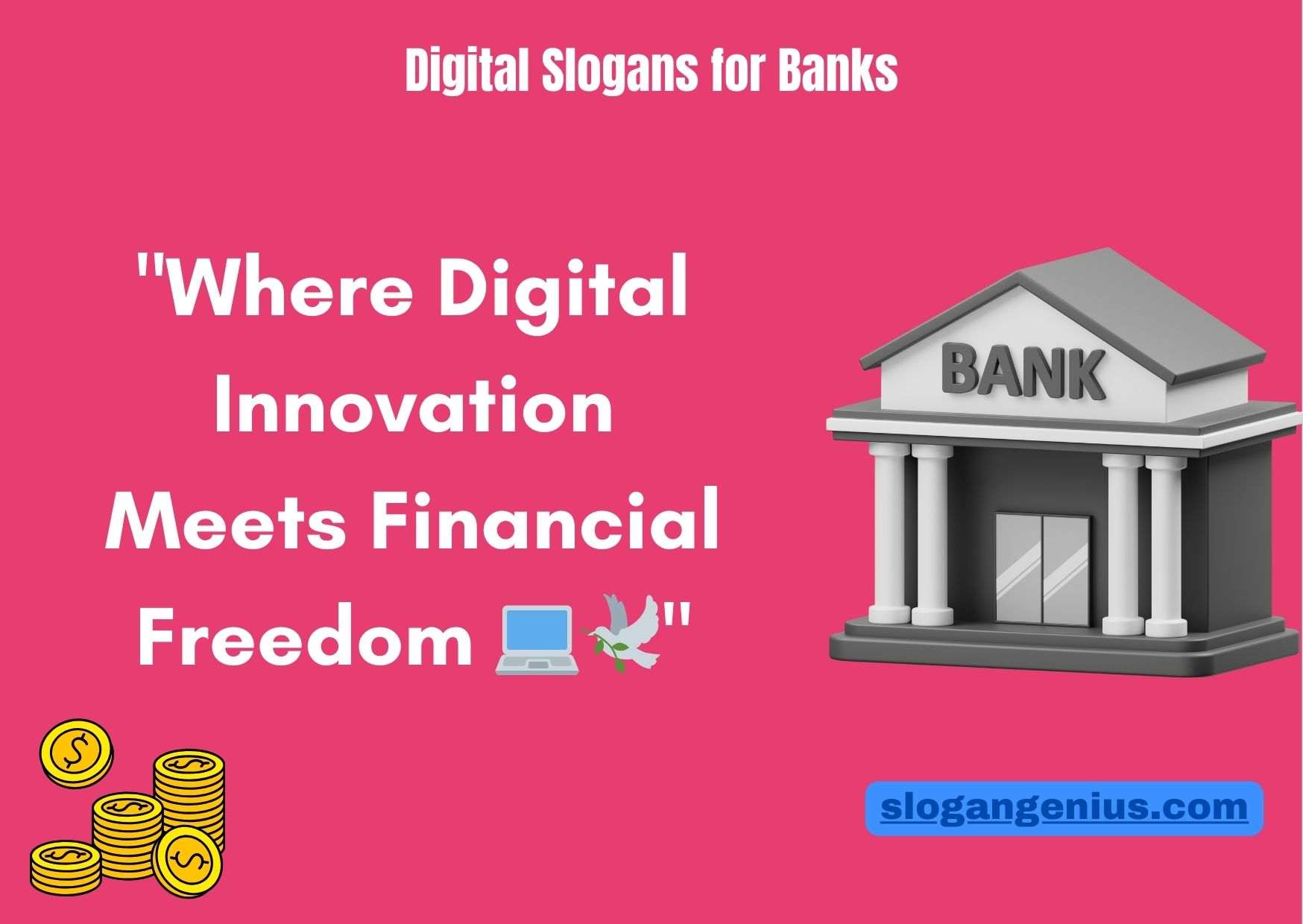 Digital Slogans for Banks