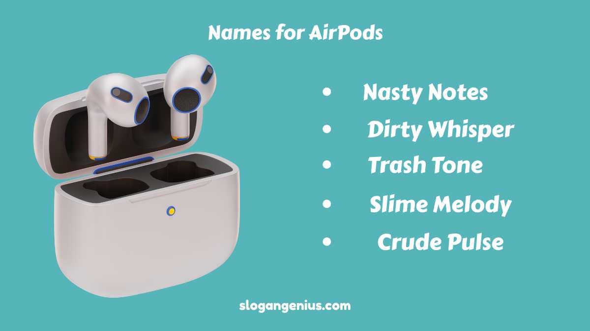 Dirty AirPods Names