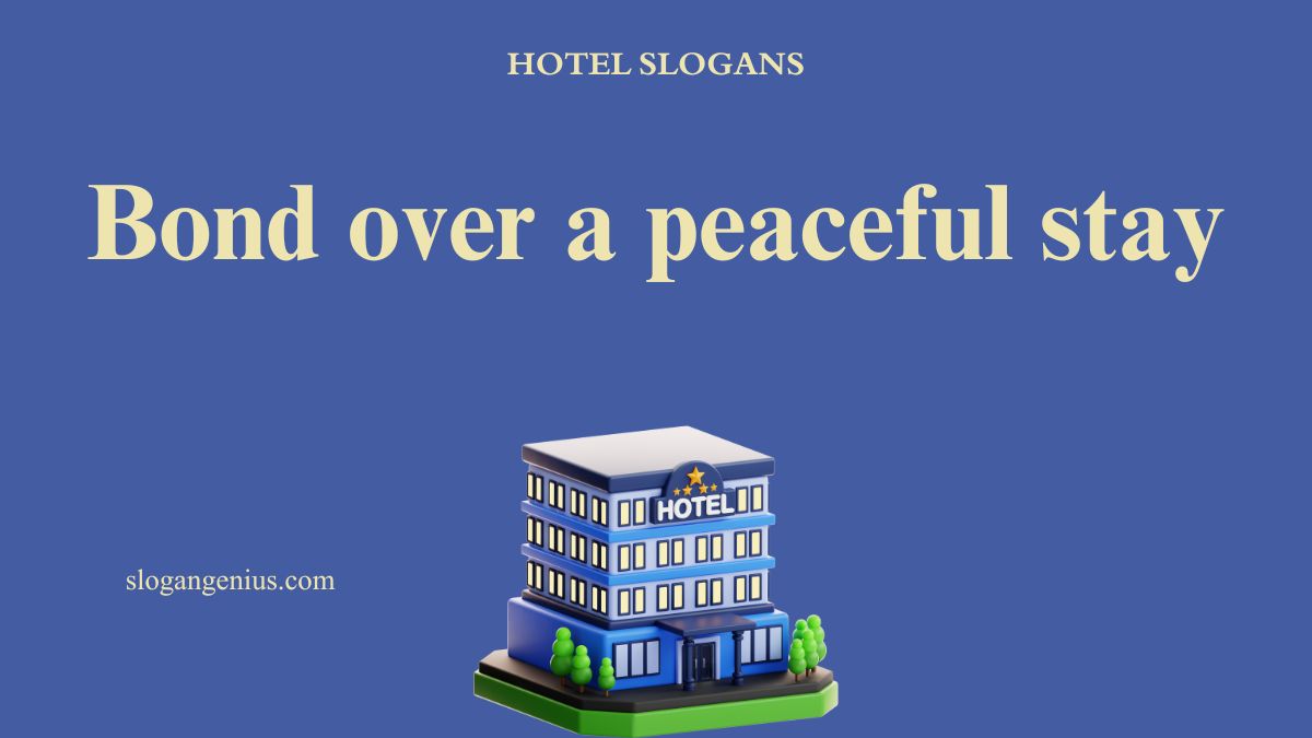 Family Hotel Slogan Ideas