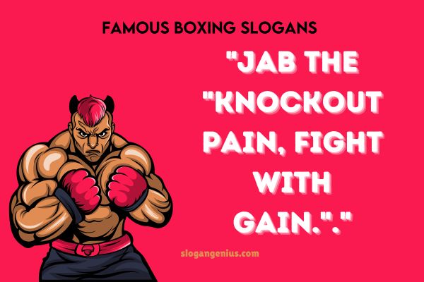 Famous Boxing Slogans