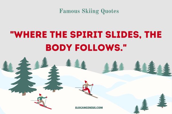 Famous Skiing Quotes