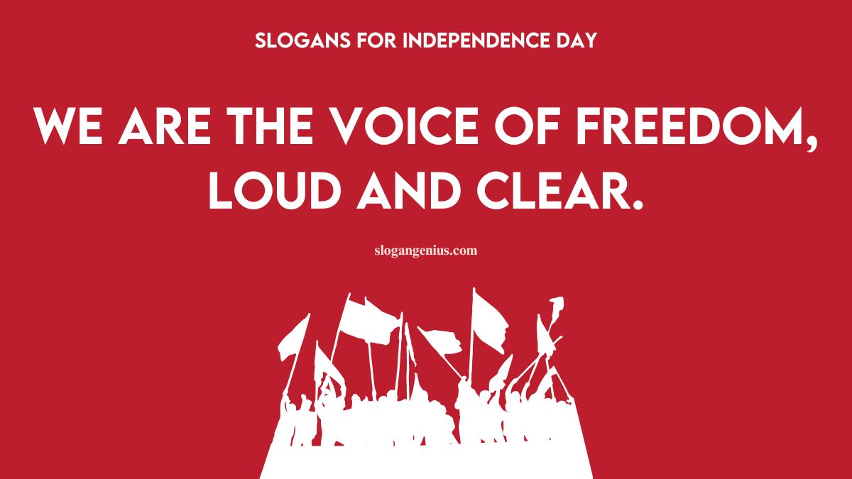 Famous Slogans For Independence Day