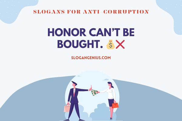 Famous Slogans for Anti-Corruption