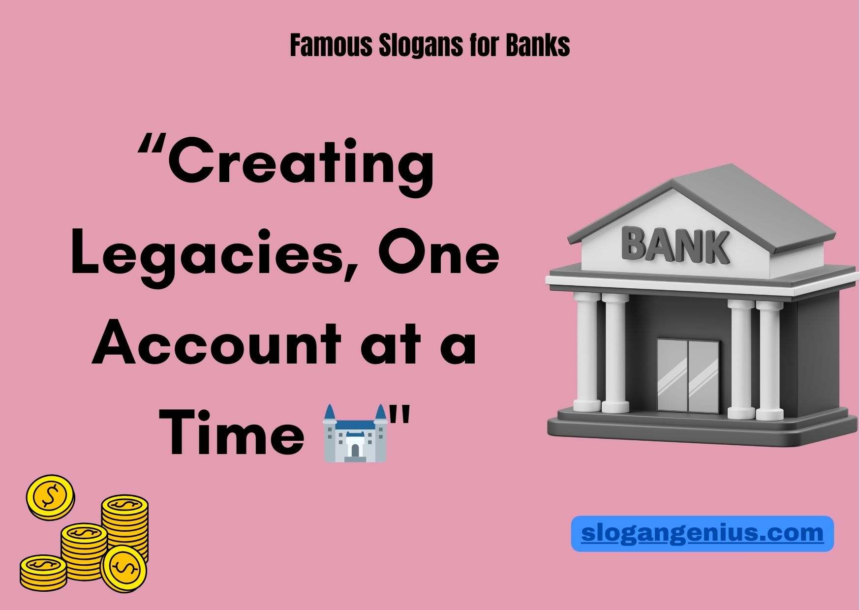Famous Slogans for Banks