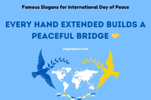 Famous Slogans for International Day of Peace